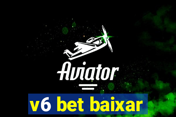 v6 bet baixar